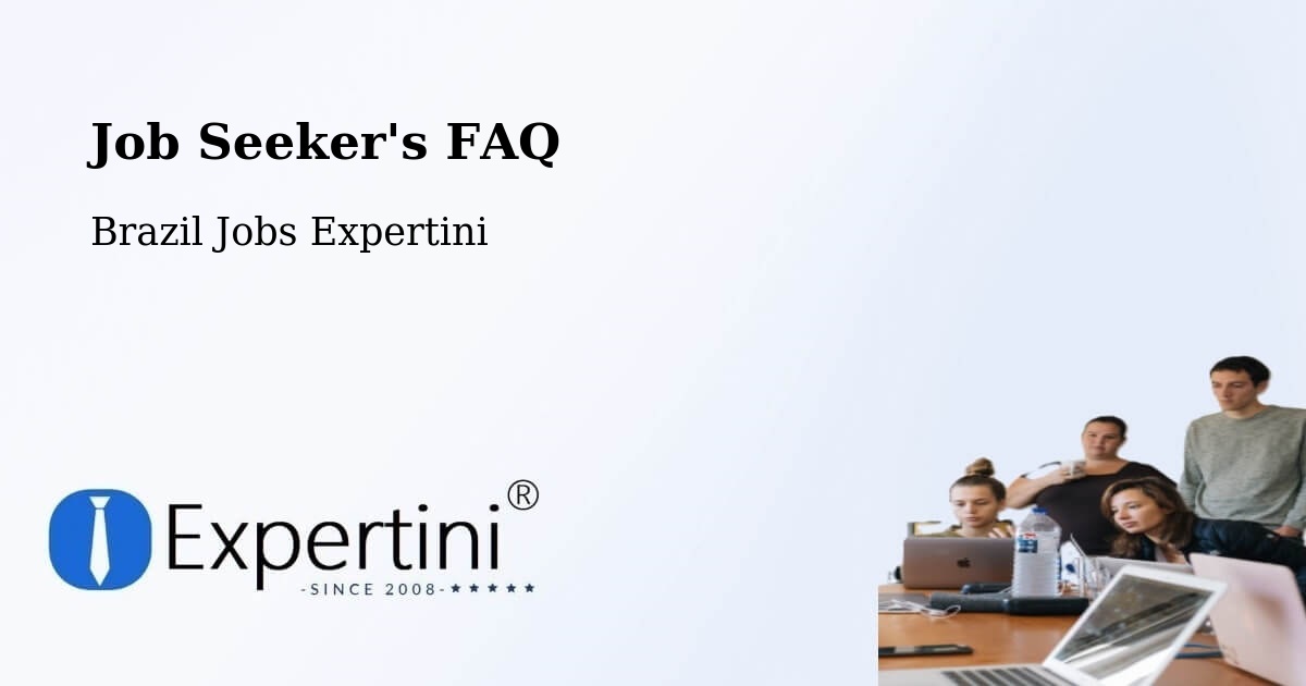 Job Seeker FAQ – Oliveira - Brazil Jobs Expertini